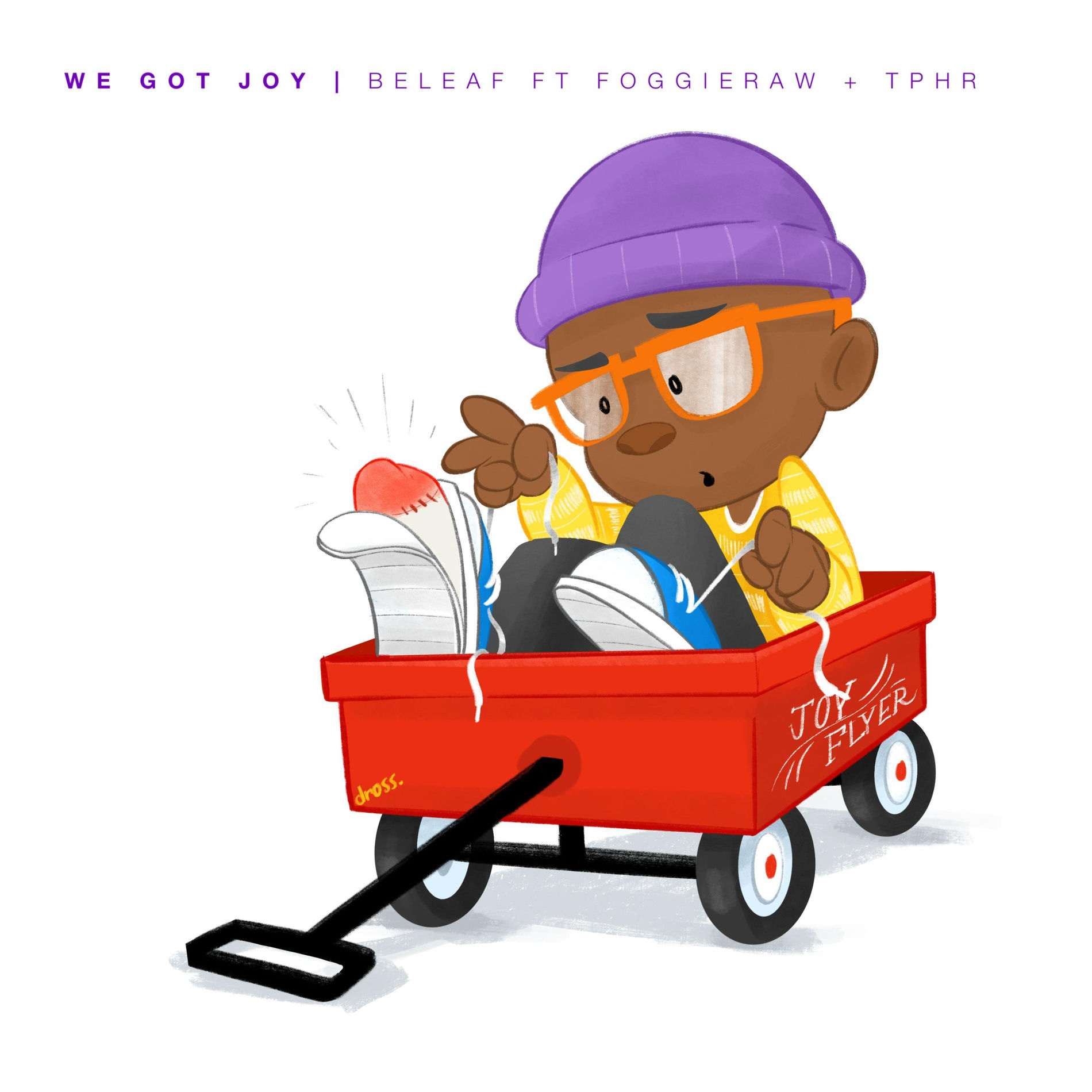 Album cover of We Got Joy (feat. FoggieRaw & Tphr)
