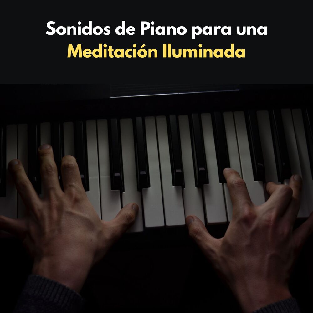 Picture of Sonidos De Piano Para Una Meditación Iluminada
