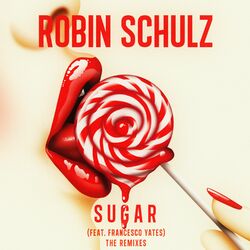 Cover of Sugar (feat. Francesco Yates) (The Remixes)