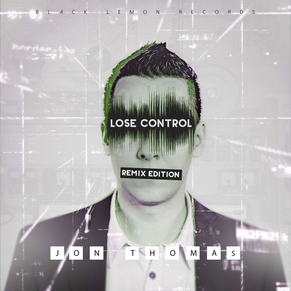 Picture of Lose Control (Remix Edition)