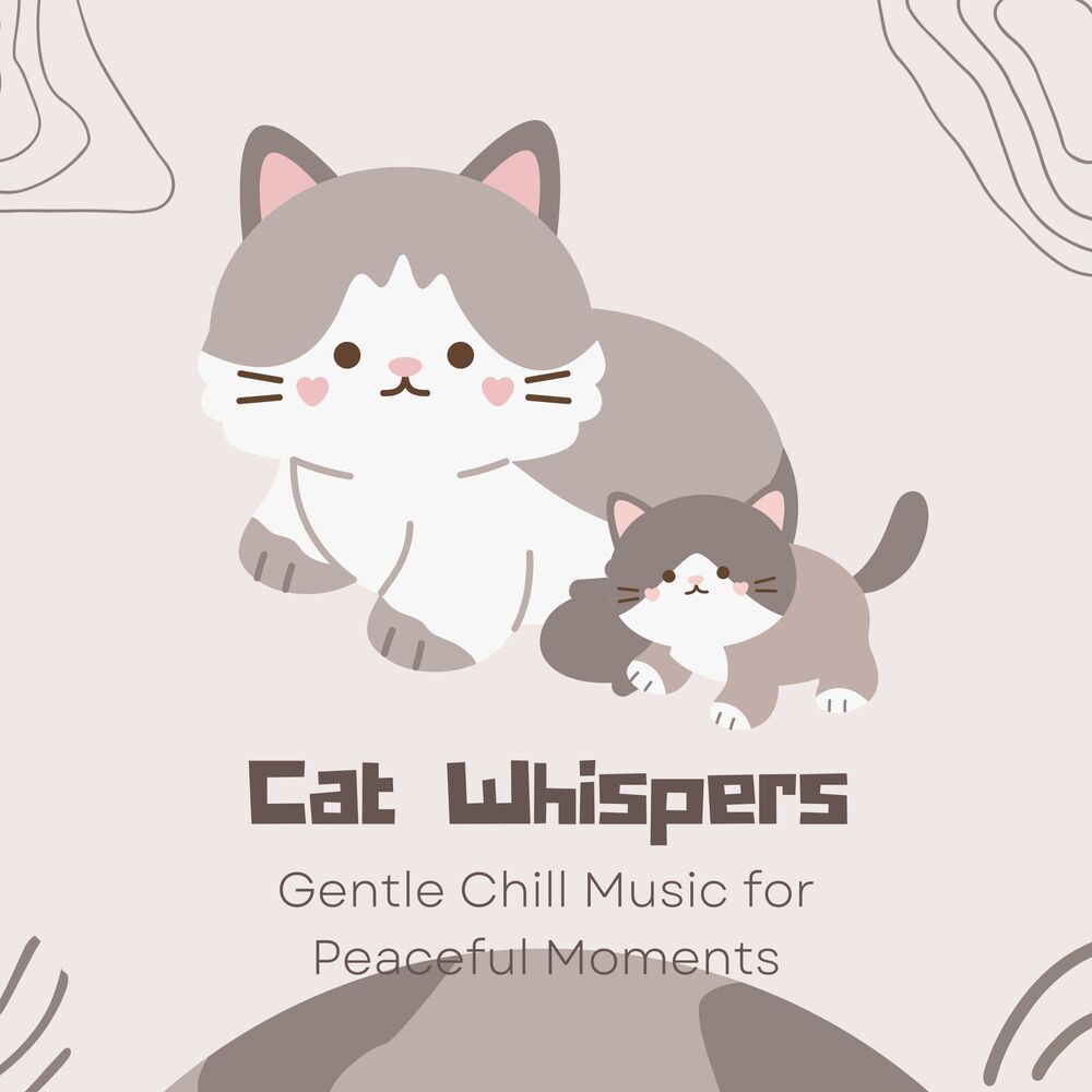Picture of Cat Whispers: Gentle Chill Music for Peaceful Moments