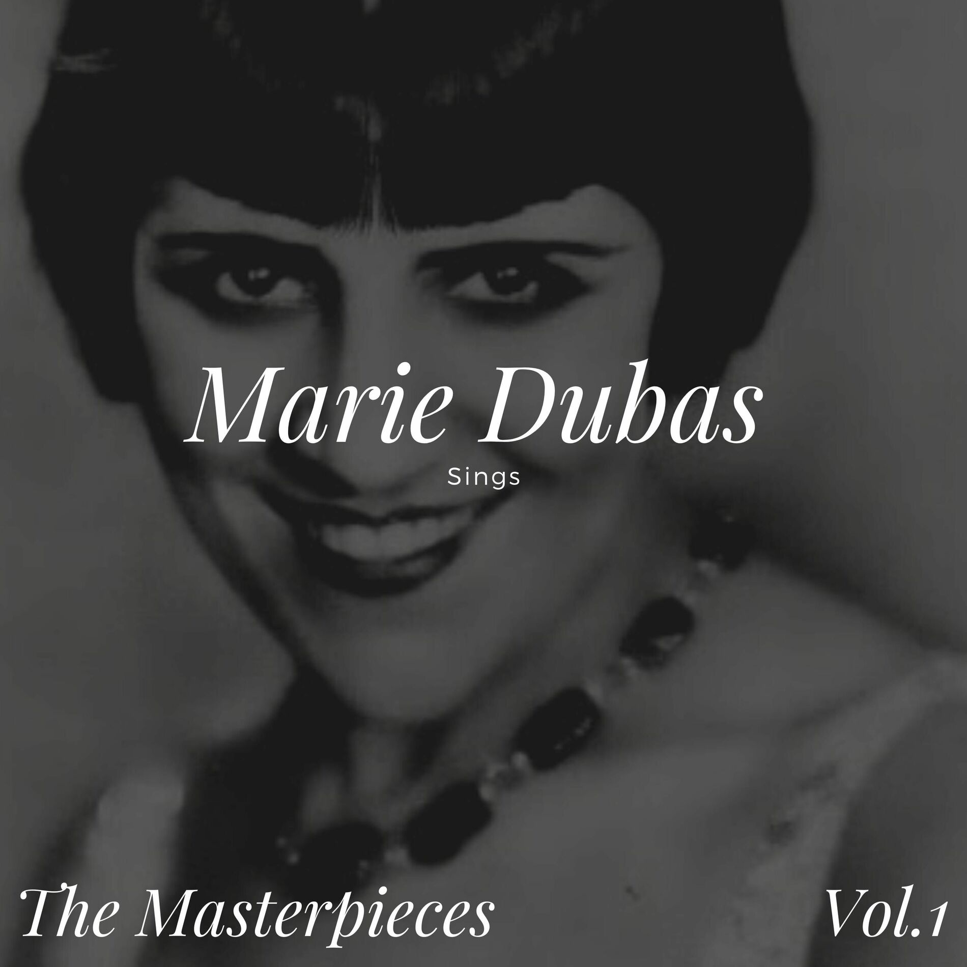 Marie Dubas - La Chanson Française : Marie Dubas (1927