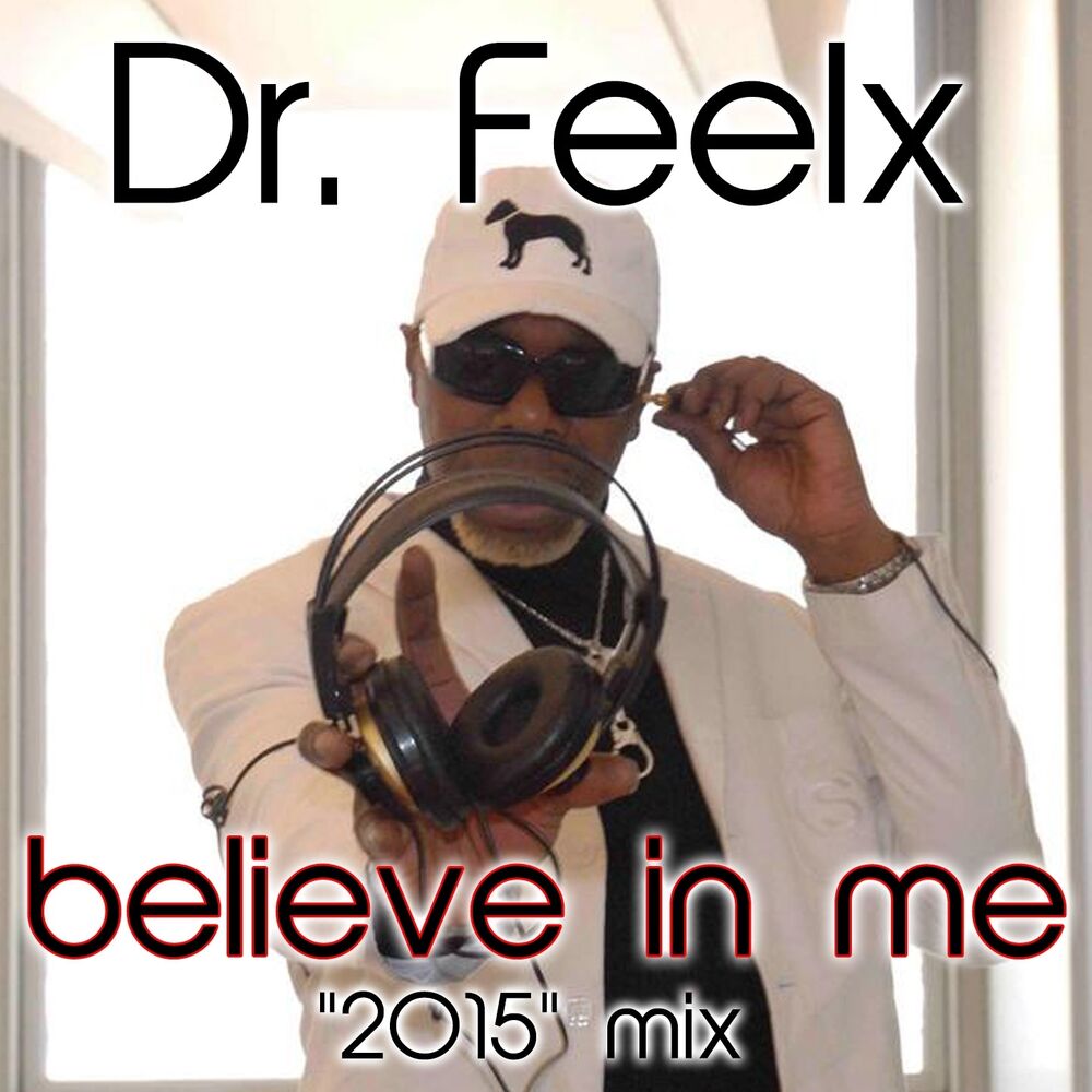 Picture of Believe in Me 2015 Mix (Soulful Version)