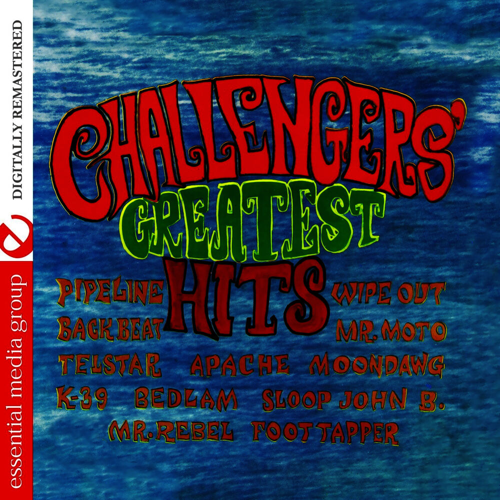 Picture of Challengers' Greatest Hits (Digitally Remastered)