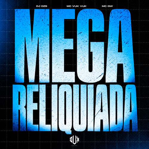 Mega Reliquiada