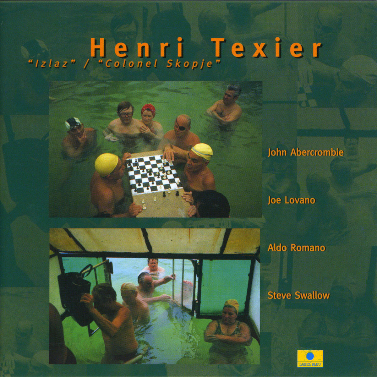 Album cover of Izlaz / Colonel Skopje (feat. John Abercrombie, Joe Lovano, Aldo Romano & Steve Swallow)