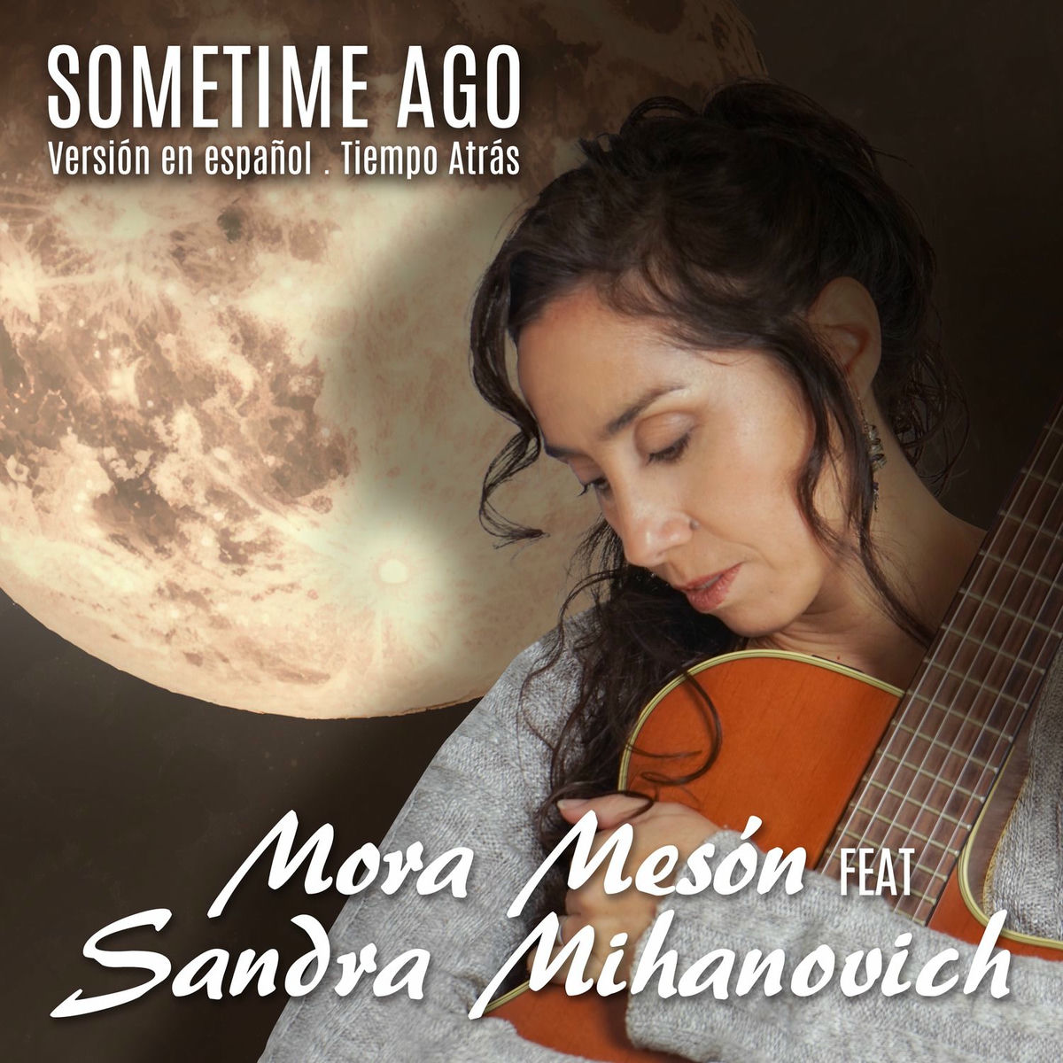 Album cover of Sometime Ago (Tiempo Atrás) (Versión en español)