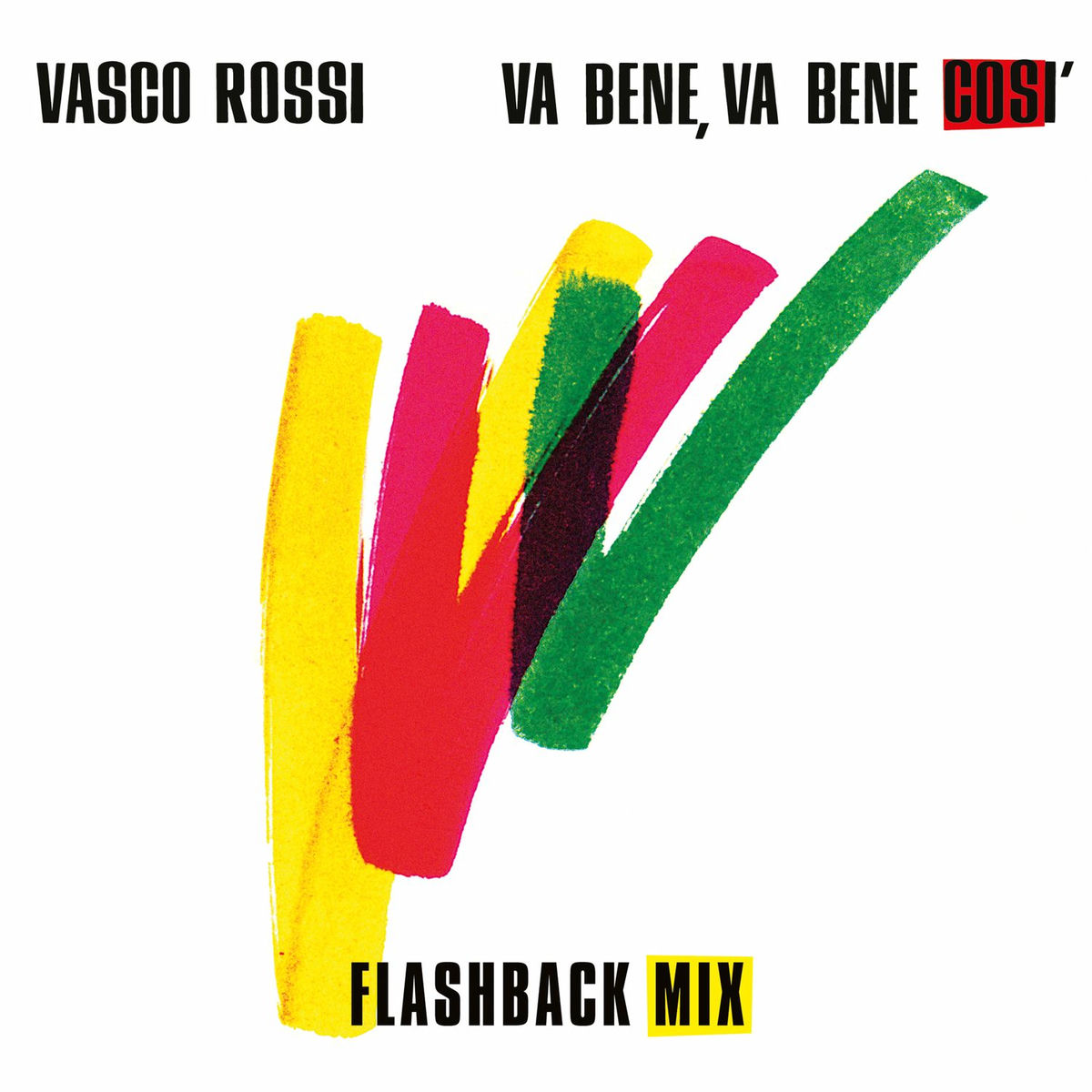 Album cover of Va bene, va bene così (Flashback Mix)