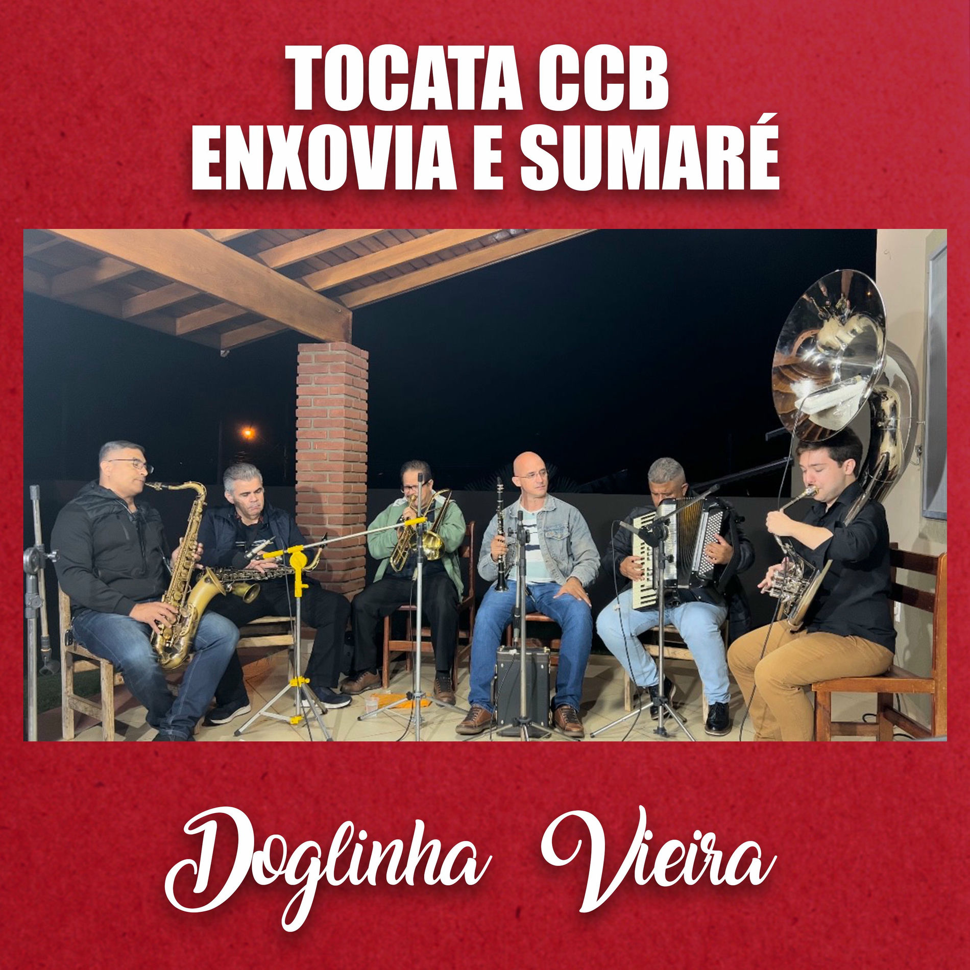 Album cover of Tocata Ccb Enxovia e Sumaré