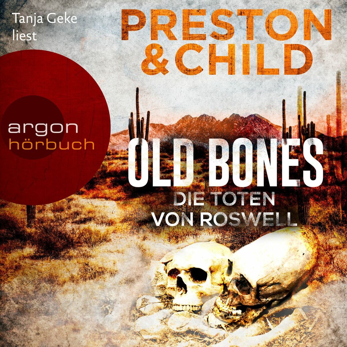 Album cover of Kapitel 1 - Old Bones - Die Toten von Roswell - Ein Fall für Nora Kelly und Corrie Swanson, Band 3
