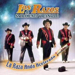 Cover of La Raza Anda Acelerada