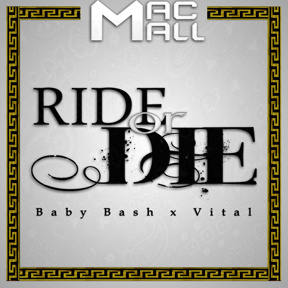 Picture of Ride or Die (feat. Baby Bash & Vital)