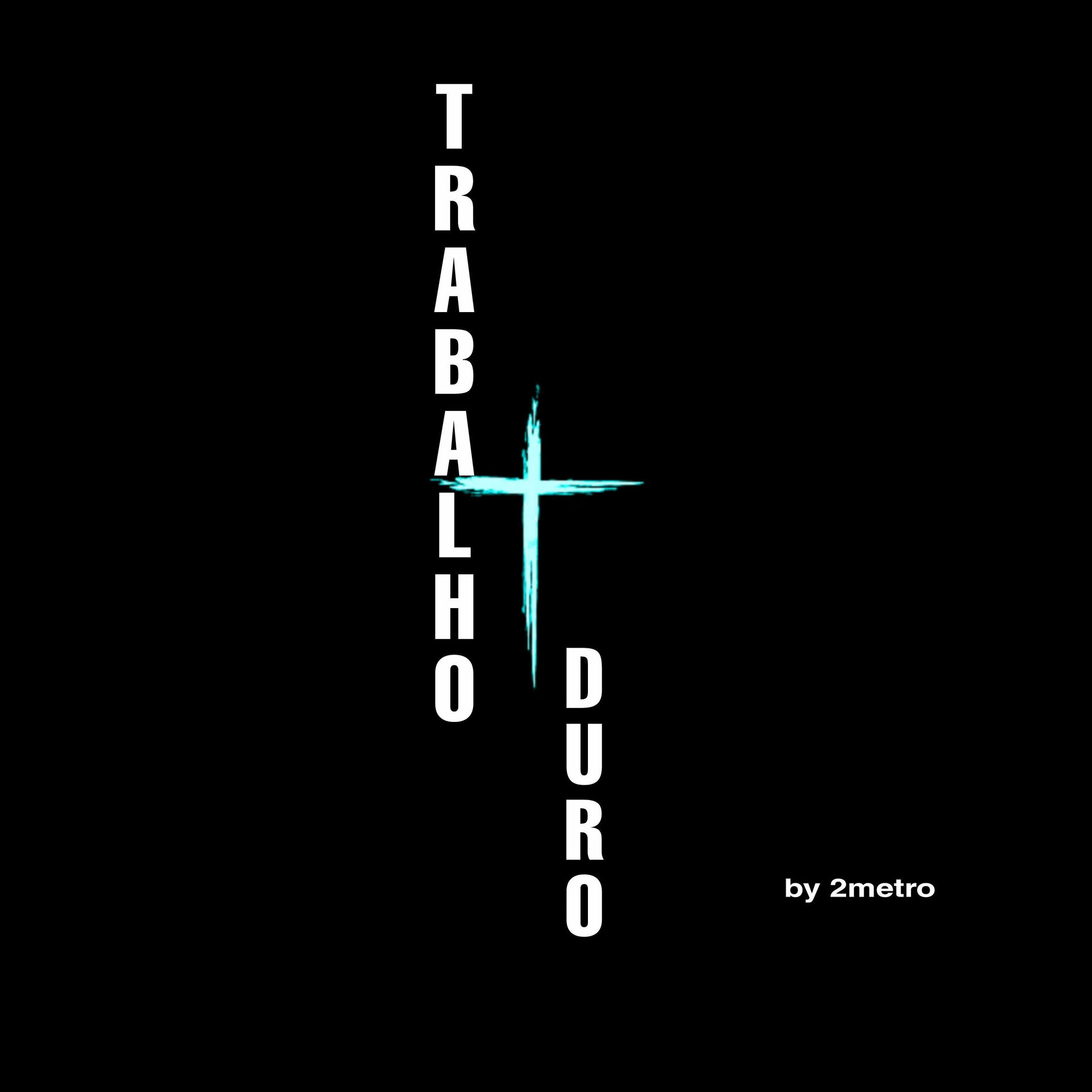 Album cover of Trabalho Duro