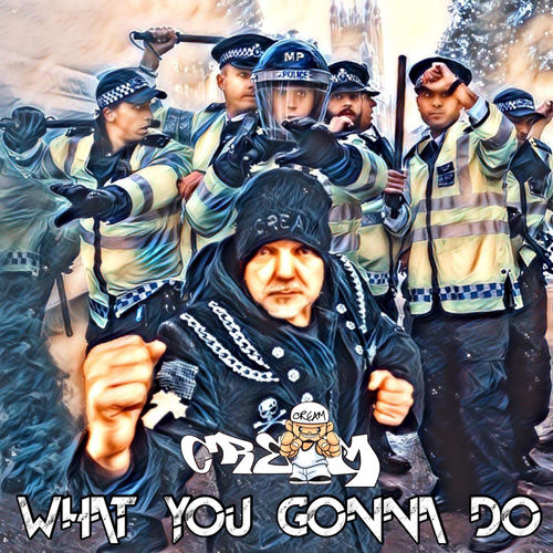 What you gonna do