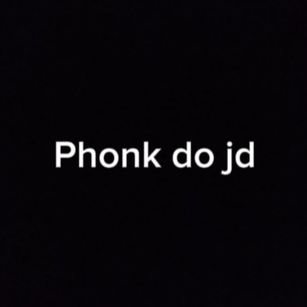 Picture of Phonk do Jd