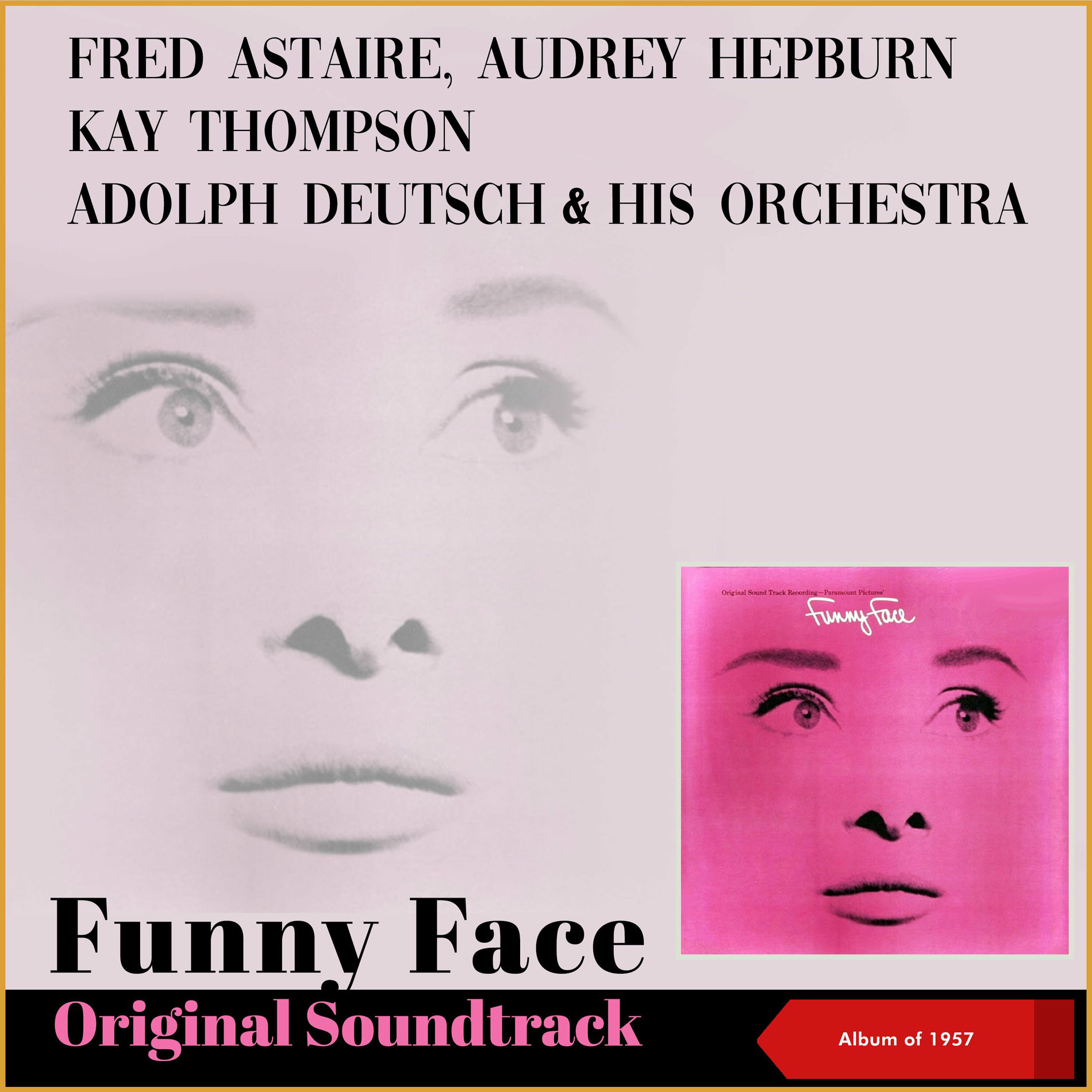 Album cover of Funny Face - Original Soundtrack (Album of 1957)