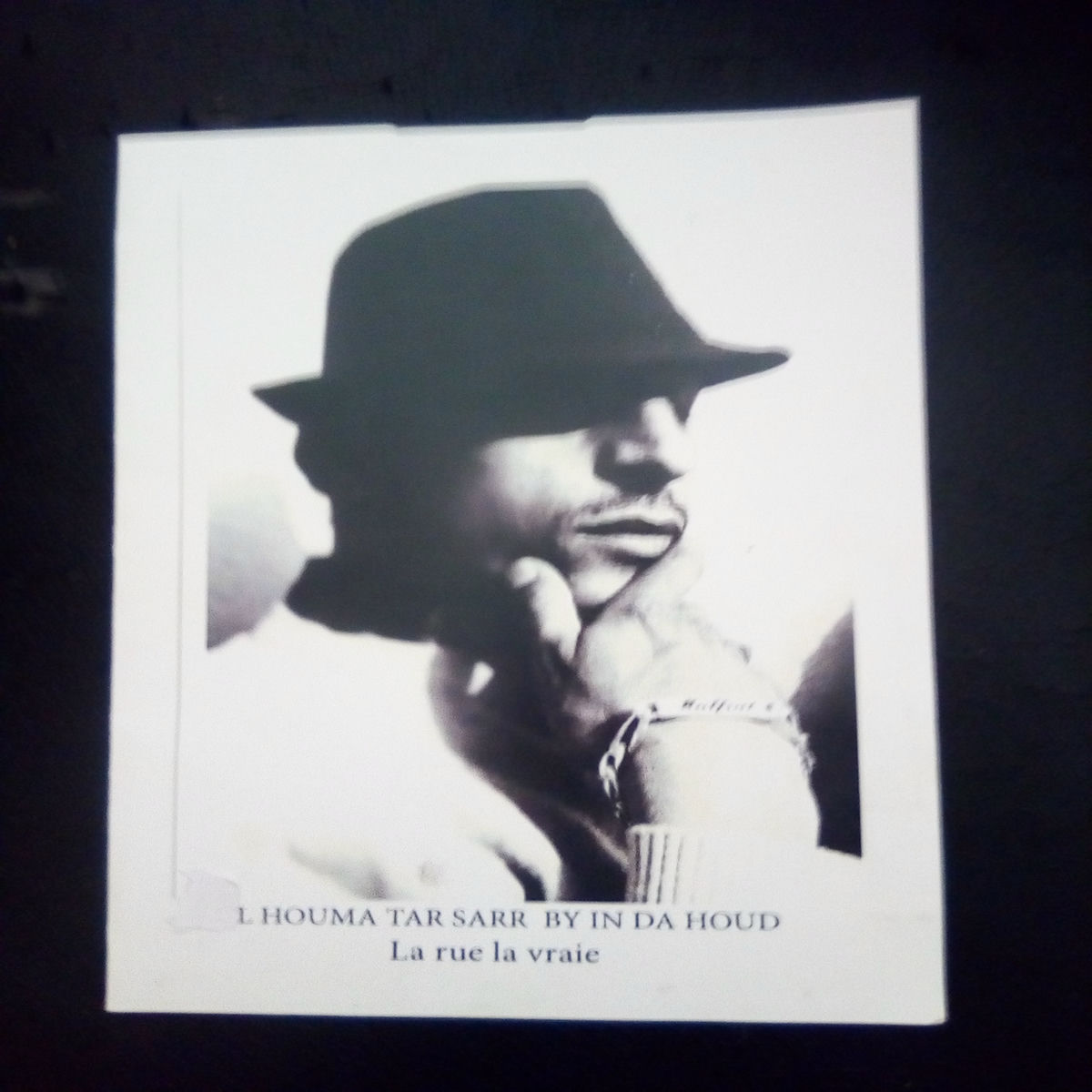 Album cover of L Houma Tar Sarr By In Da Houd - La Rue La Vraie