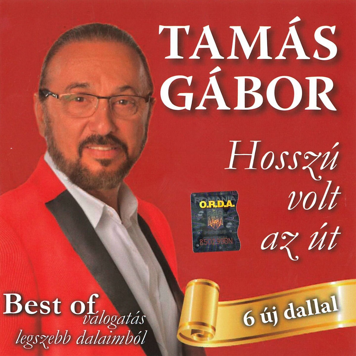 Album cover of Hosszú Volt Az Út (Best Of Válogatás Legszebb Dalaimból)