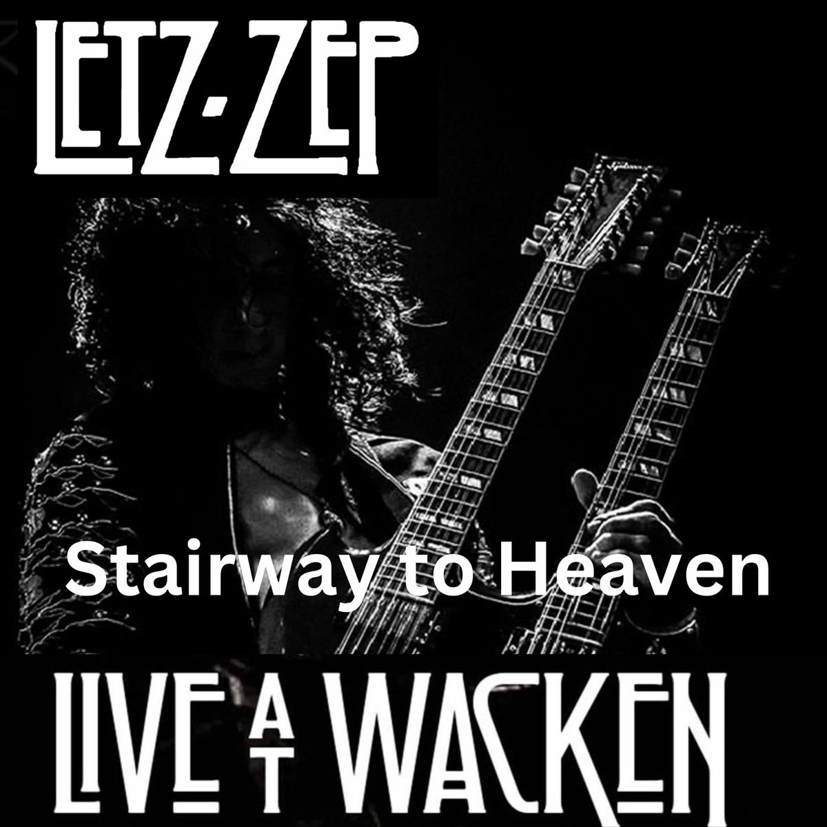 Letz Zep - Letz Zep Live at Wacken: A tribute to Led