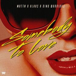 Cover of Somebody to Love