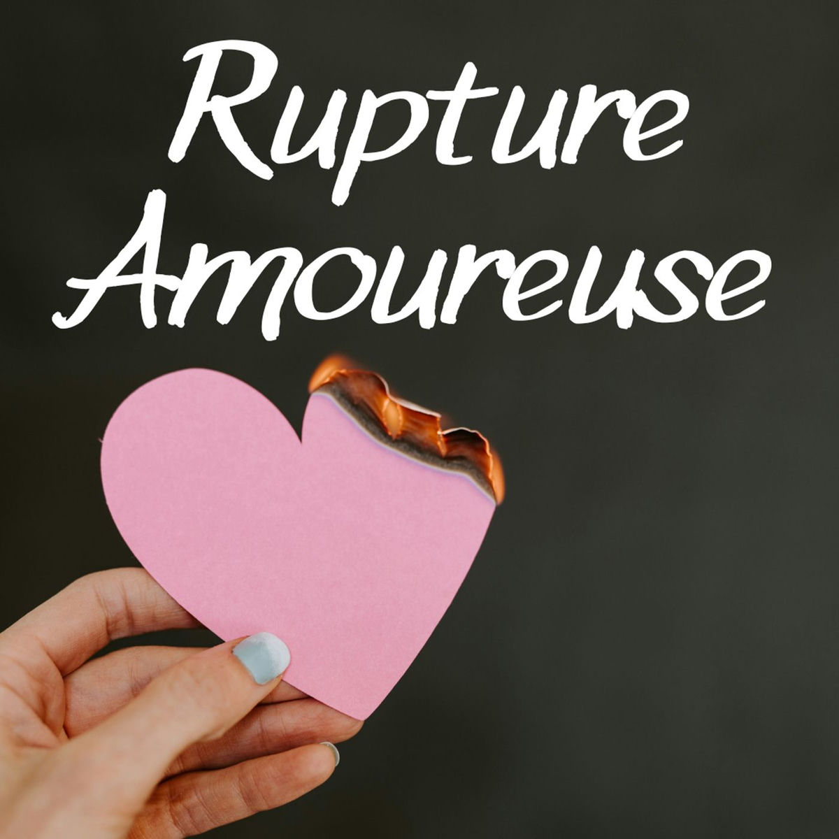 Album cover of Rupture Amoureuse
