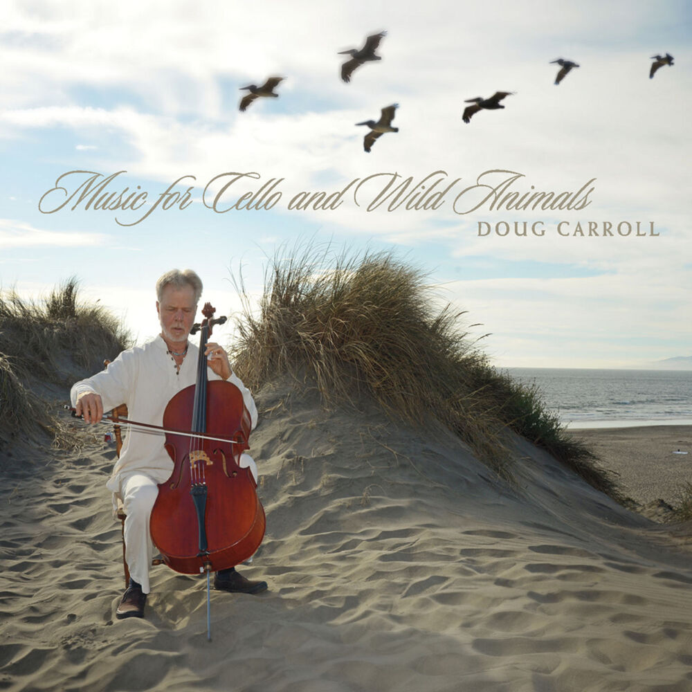 Picture of Music for Cello and Wild Animals