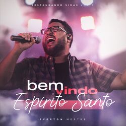 Cover of Bem Vindo Espírito Santo (Ao Vivo)
