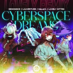 CYBERSPACE DREAMS (Remixed)