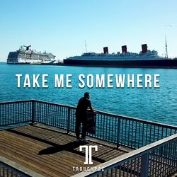 Cover of Take Me Somewhere