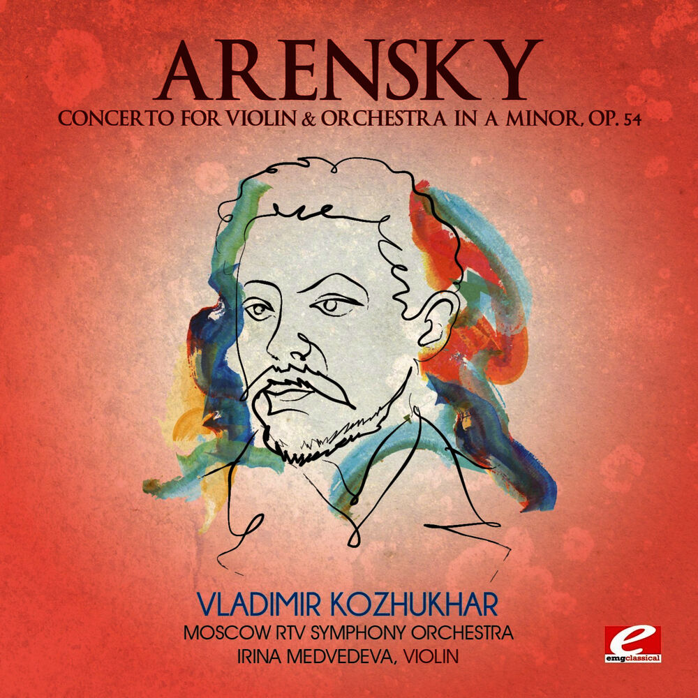 Picture of Arensky: Concerto for Violin & Orchestra in A Minor, Op. 54 (Digitally Remastered)