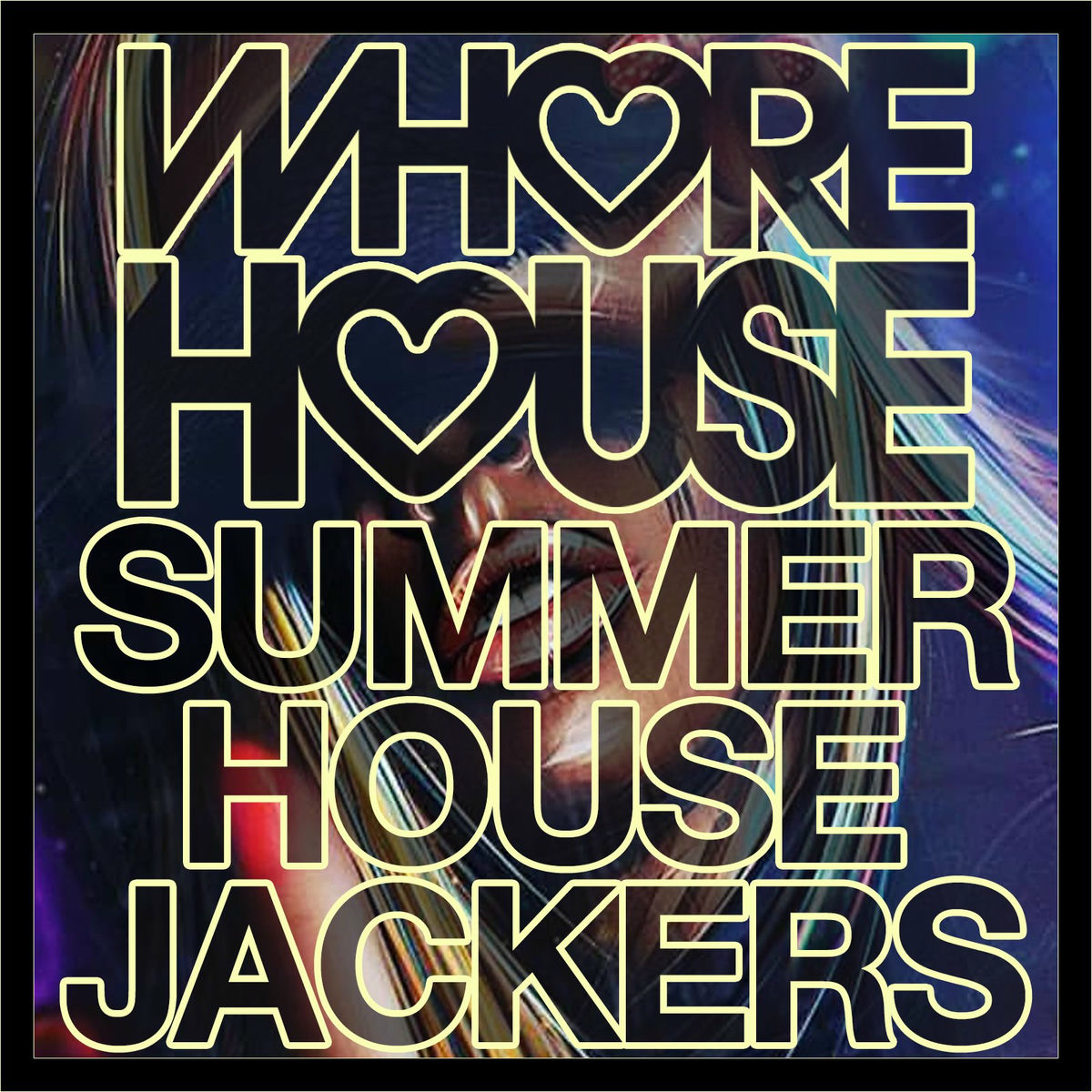 Album cover of Whore House Summer House Jackers
