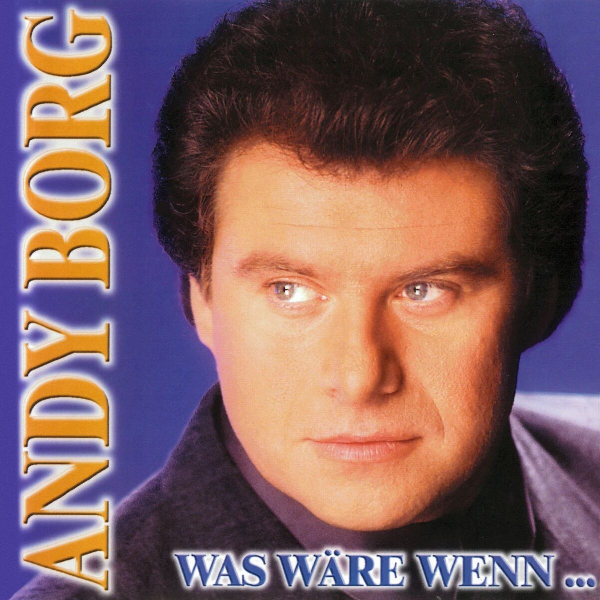 Album cover of Was wäre wenn...
