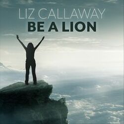 Cover of Be a Lion (Live)