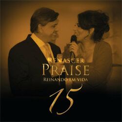 Cover of Renascer Praise 15 Reinando em Vida (Playback)