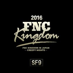 Cover of Live 2016 FNC KINGDOM -CREEPY NIGHTS-