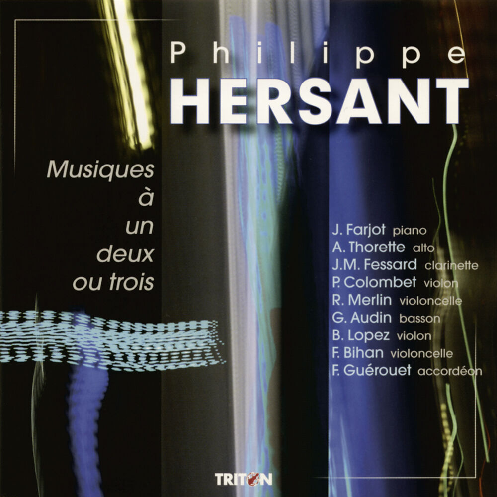 Picture of Philippe Hersant: Musique à un, deux ou trois