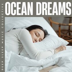 Cover of Ocean Dreams: Sleep Music Playlist