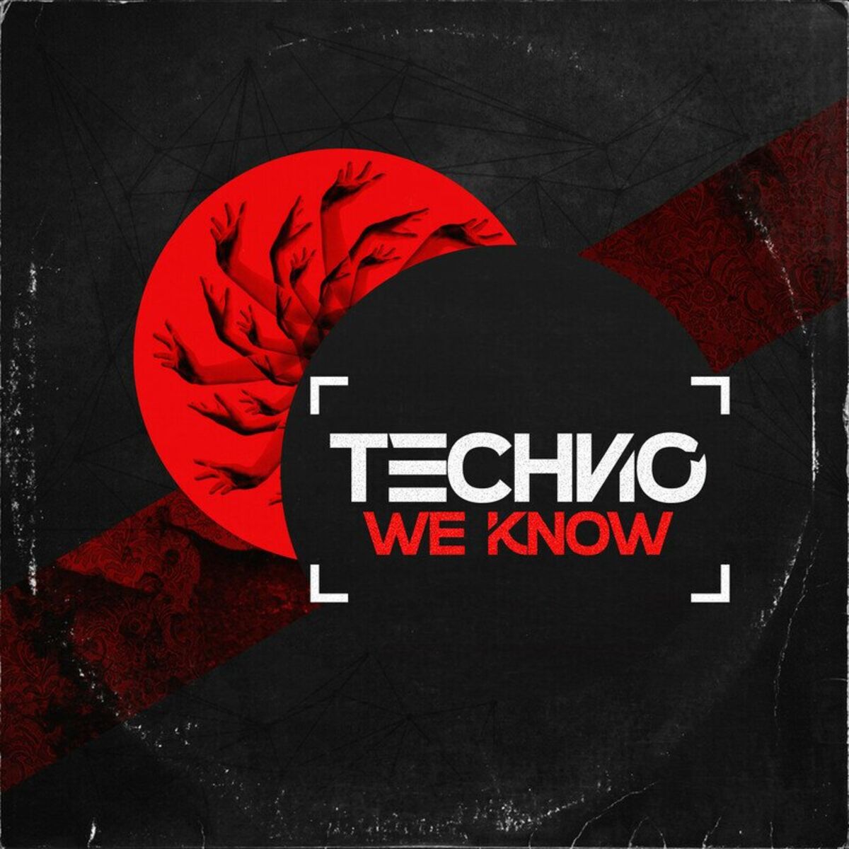 Album cover of Techno We Know