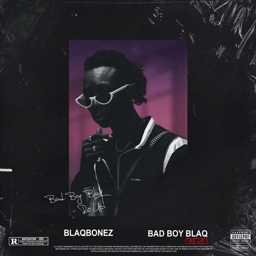 Picture of Bad Boy Blaq Re-Up