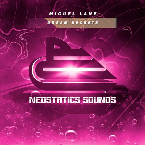 Miguel Lane - Dream Secrets (2025) 