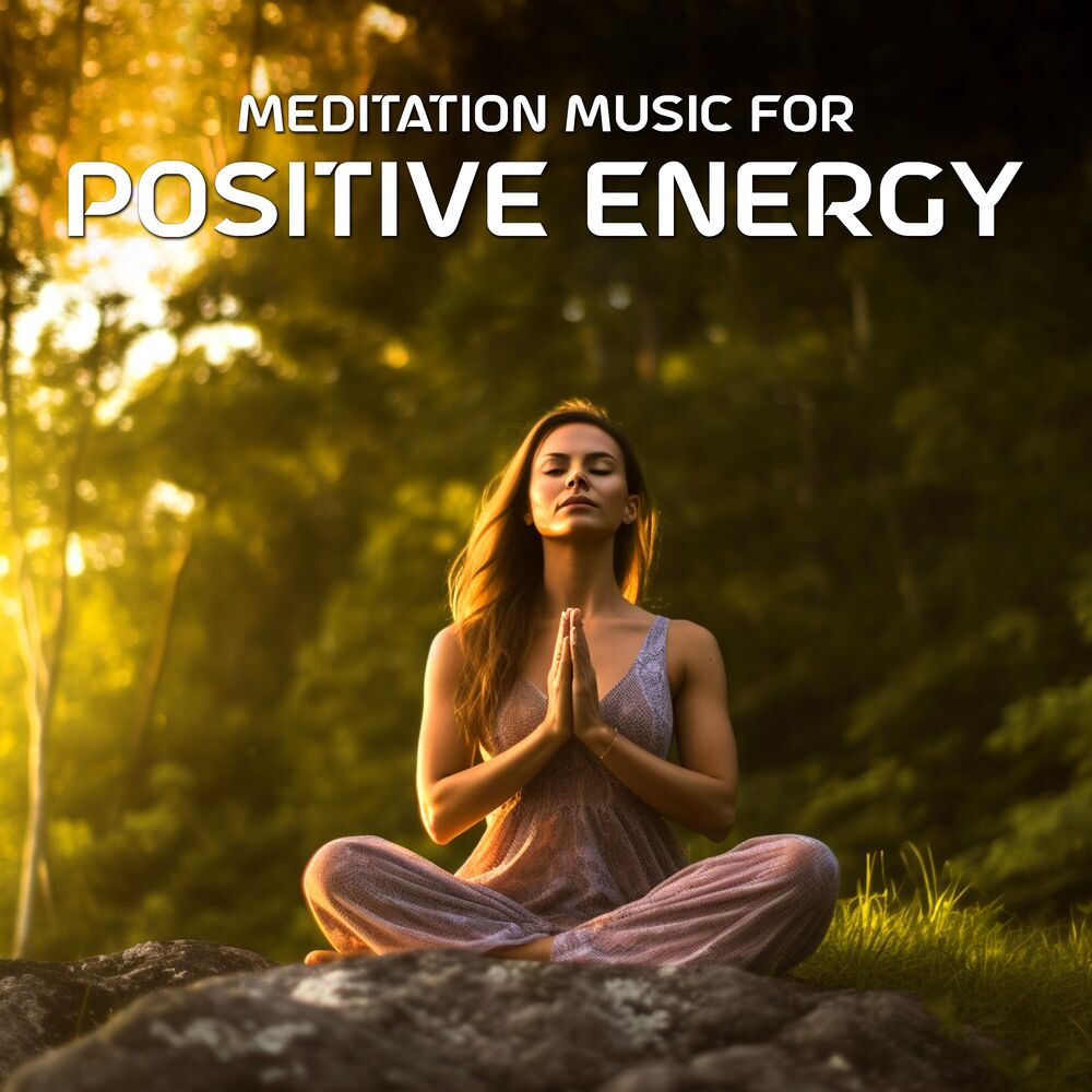 Picture of Meditation Music For Positive Energy