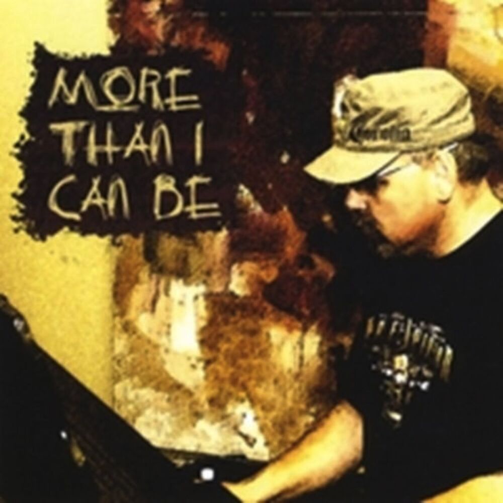 Picture of More Than I Can Be
