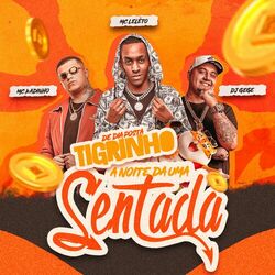 Cover of De Dia Posta Tigrinho a Noite Dá uma Sentada
