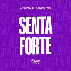 Cover of Senta Forte