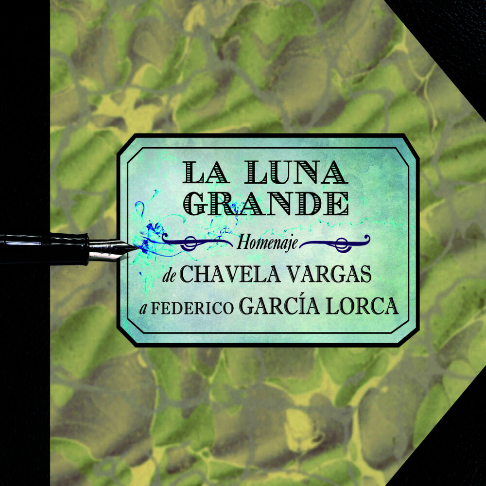 Picture of La Luna Grande: Homenaje de Chávela Vargas a Federico García Lorca
