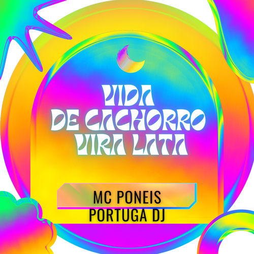 Vida de Cachorro Vira Lata