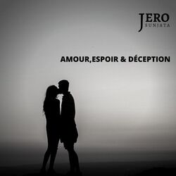 Cover of Amour, espoir & déception