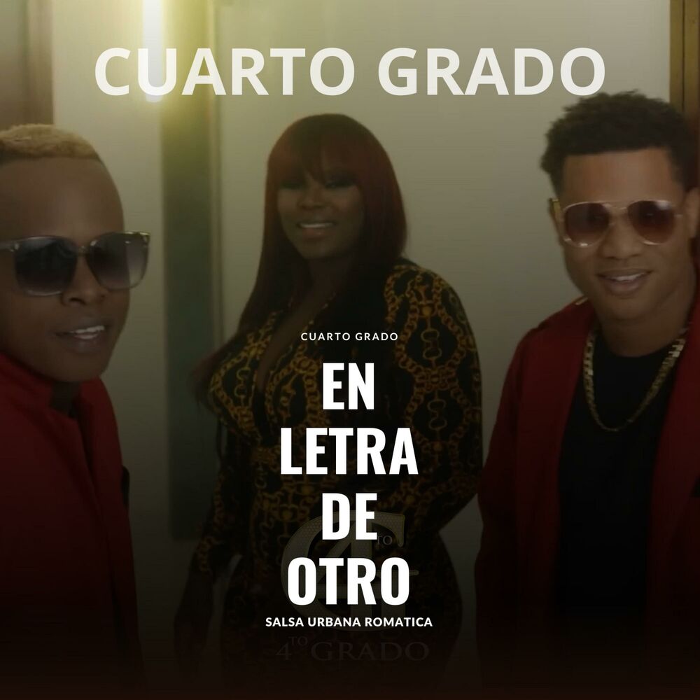 Picture of Cuarto Grado En Letra De Otro Salsa Urbana