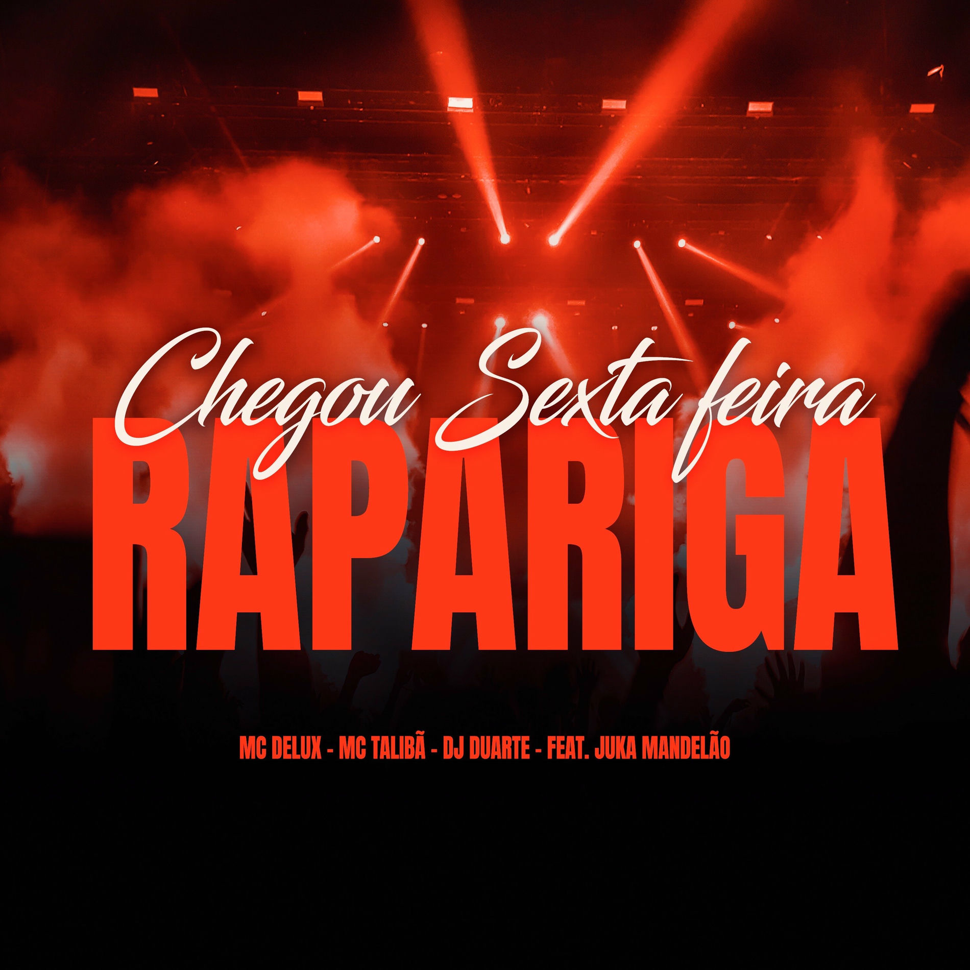 Album cover of Chegou Sexta-feira Rapariga