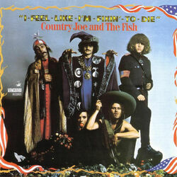 Cover of I-Feel-Like-I'm-Fixin'-To-Die